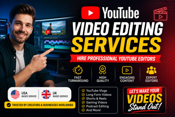 Professional YouTube video editing services feature image with a video editor, YouTube branding, editing timeline, and USA & UK service highlights.